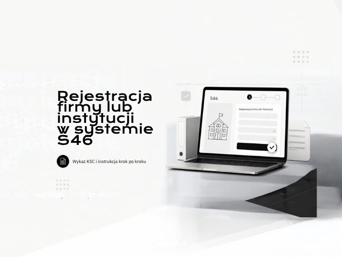 Samorejestracja w Systemie S46